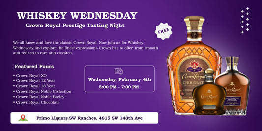 🥃 Whiskey Wednesday - Crown Royal Prestige Tasting Night