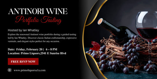 Antinori Wine Portfolio Tasting in Sunrise Florida | Primo Liquors